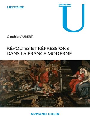 cover image of Révoltes et répressions dans la France moderne
